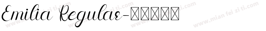 Emilia Regular字体转换